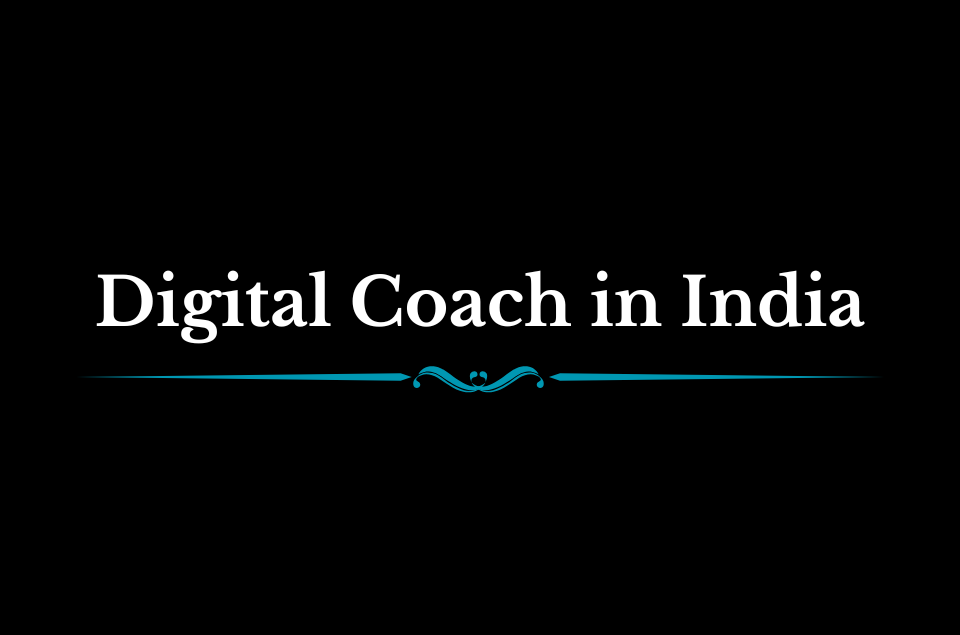Digital Coach in India